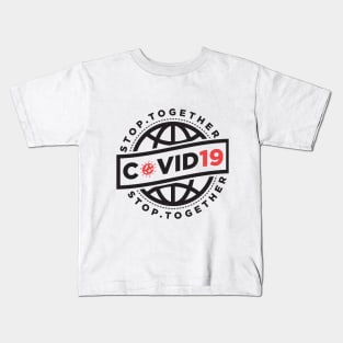 STOP Together COVID-19 Kids T-Shirt